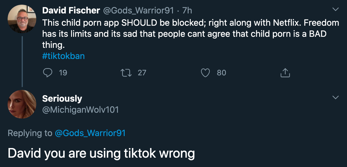 This child porn app Should be blocked; right along with Netflix. Freedom has its limits and its sad that people cant agree that child porn is a Bad thing. - David you are using tiktok wrong