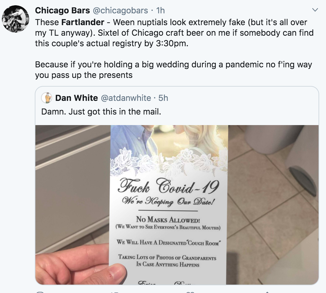 website - Chicago Bars . 1h These Fartlander Ween nuptials look extremely fake but it's all over my Tl anyway. Sixtel of Chicago craft beer on me if somebody can find this couple's actual registry by pm. Because if you're holding a big wedding during a pa