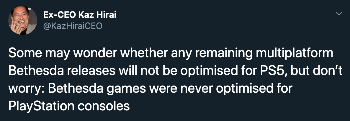 Some may wonder whether any remaining multiplatform Bethesda releases will not be optimised for PS5, but don't worry Bethesda games were never optimised for PlayStation consoles