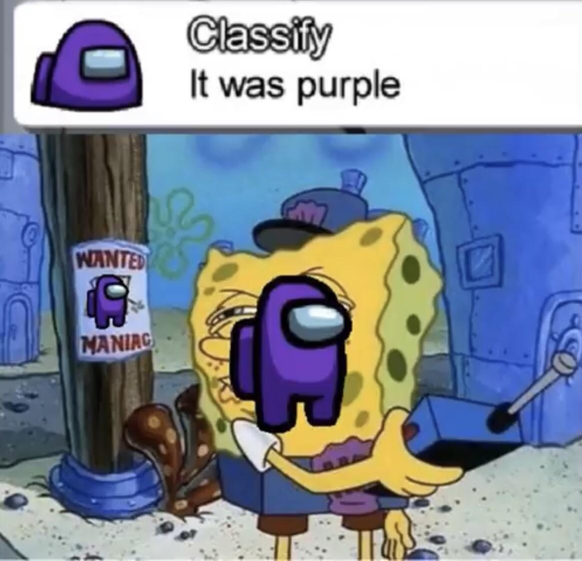 dank memes 2021 - Classify It was purple Wanted o Maniac