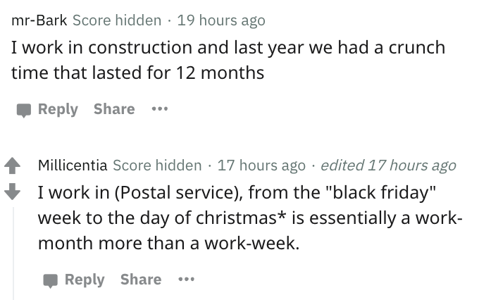 r incel - mrBark Score hidden 19 hours ago I work in construction and last year we had a crunch time that lasted for 12 months ... Millicentia Score hidden 17 hours ago . edited 17 hours ago I work in Postal service, from the