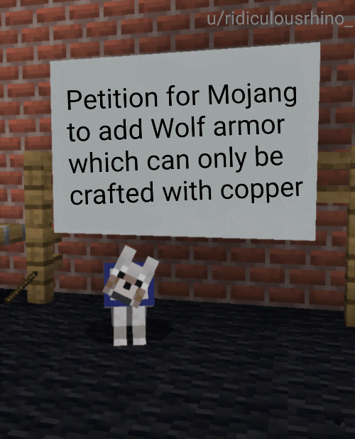 minecraft memes - minecraft update- glowsquids - wall - uridiculousrhino Petition for Mojang to add Wolf armor which can only be crafted with copper