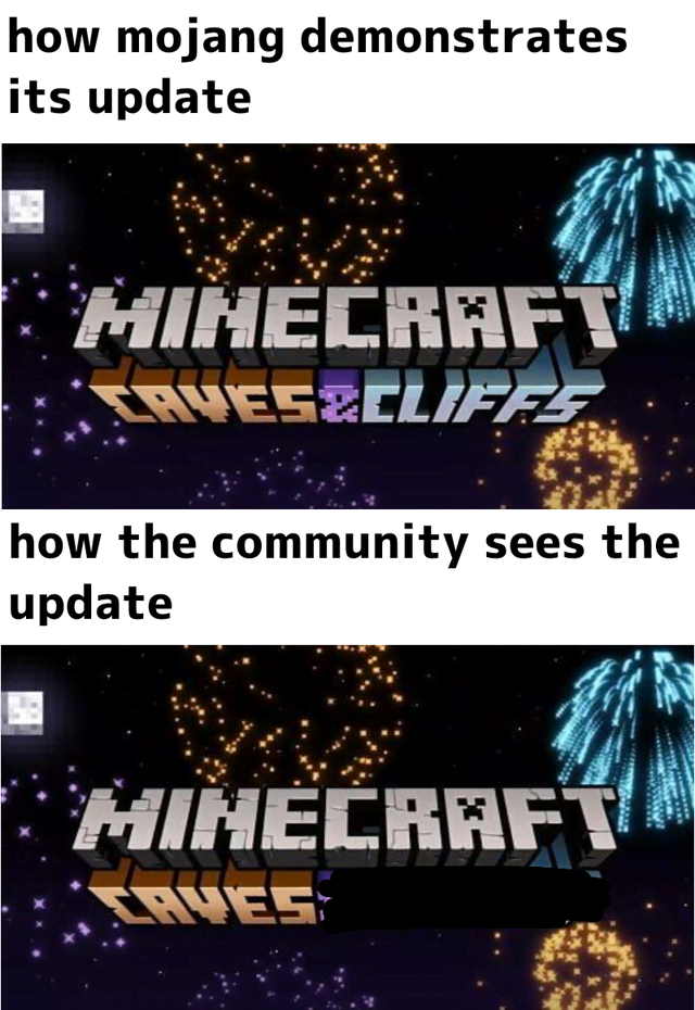 minecraft memes - minecraft update- glowsquids - minecraft - how mojang demonstrates its update Minecraft Paveszelife how the community sees the update Minecraft Paves