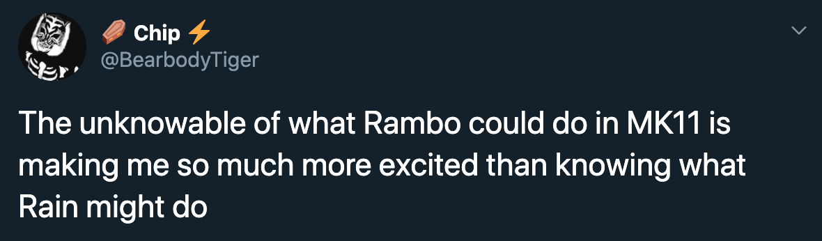 The unknowable of what Rambo could do in MK11 is making me so much more excited than knowing what Rain might do