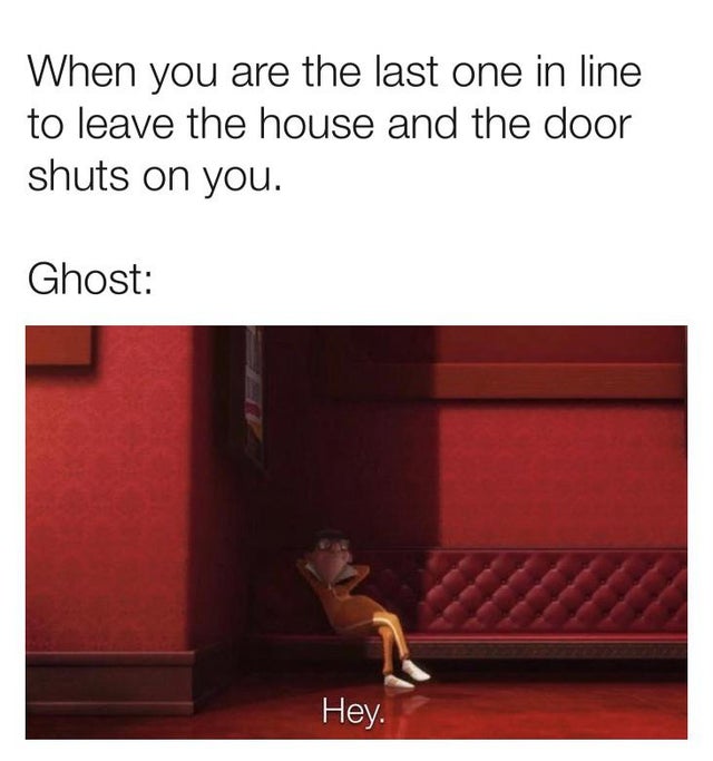 Phasmophobia Memes - twilight memes - When you are the last one in line to leave the house and the door shuts on you. Ghost Hey.