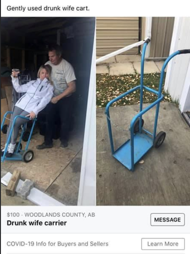 facebook marketplace - is this item still available memes - chair - Gently used drunk wife cart. $100 Woodlands County, Ab Drunk wife carrier Message Covid19 Info for Buyers and Sellers Learn More