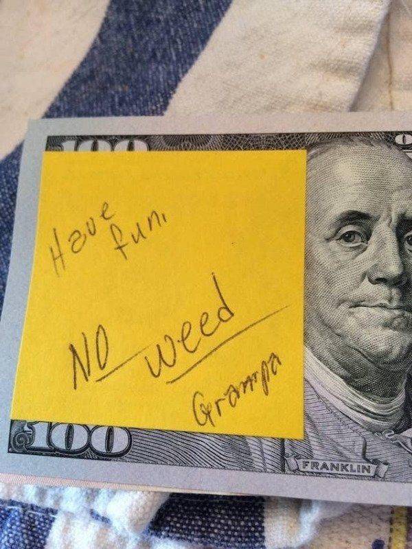 random pics - new 100 dollar bill - funi Have No weed Grampo 2100 Franklin