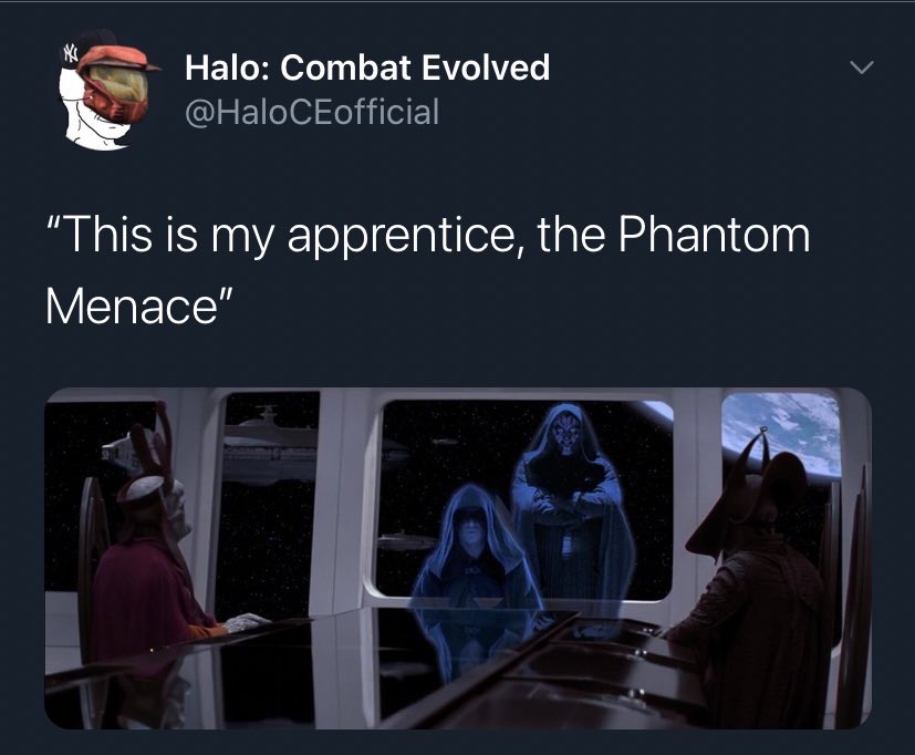 He Didn't Say That -Movie Titles in Movie Lines- darth sidious and darth maul - Halo Combat Evolved Eofficial "This is my apprentice, the Phantom Menace"
