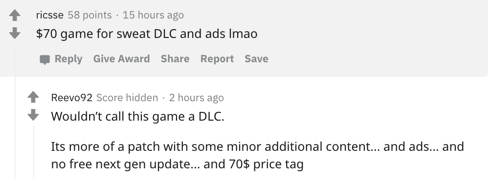 $70 game for sweat Dlc and ads Imao - Wouldn't call this game a Dlc. Its more of a patch with some minor additional content... and ads... and no free next gen update