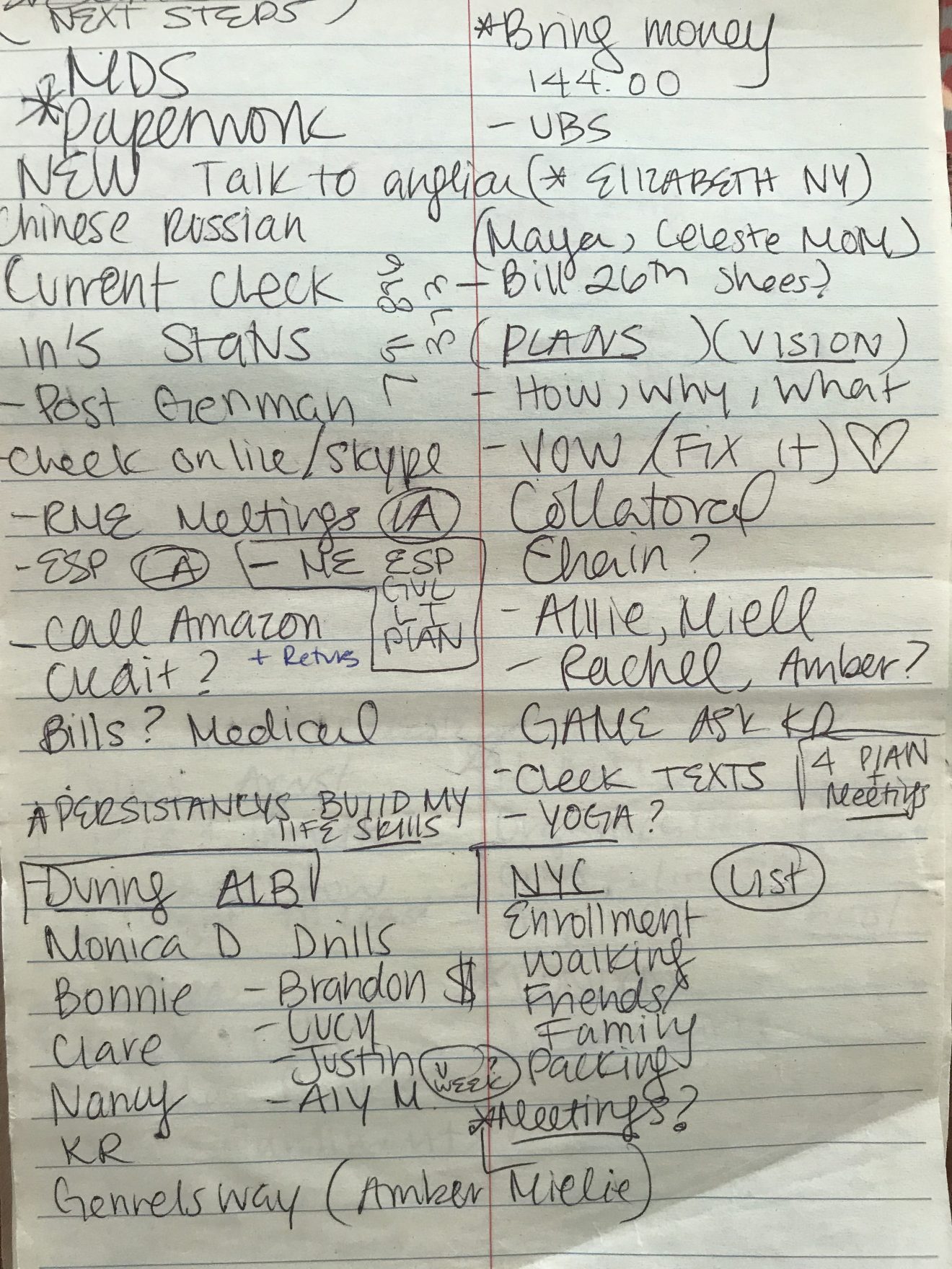 handwriting - Give Next Steps Rmds Bring mon money 144 00 papermonk Ubs New Talk to angliai Giizapath Ny Chinese Russian Maya, Celeste mom Current cleck Bill 26th Shoes? in's Stans in Plans Vision Post German How why, what Check on line skype Vow Fix it R