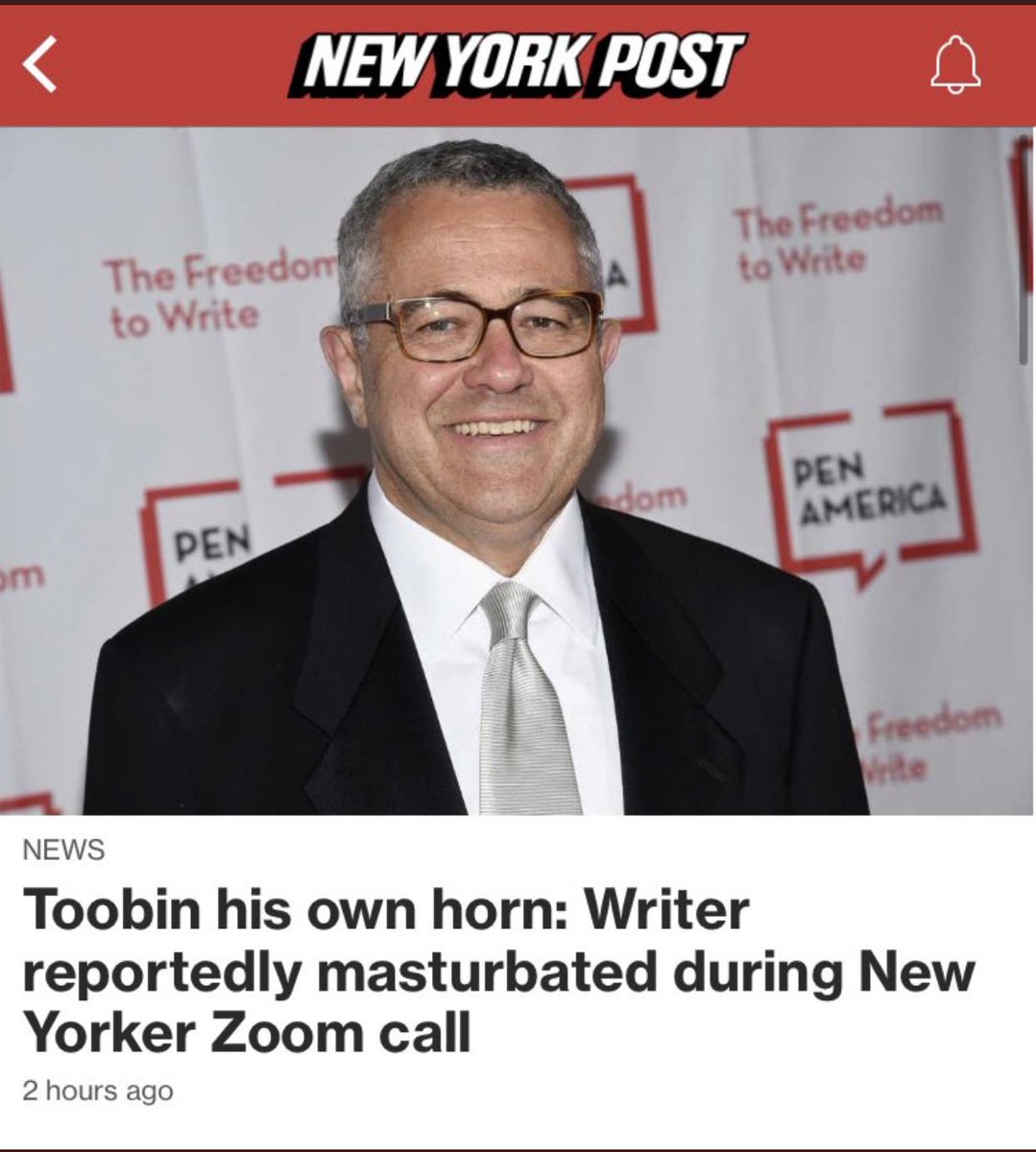 business - New York Post The Freedom to Write The Freedom to Write edom Pen America Pen om Freedom News Toobin his own horn Writer reportedly masturbated during New Yorker Zoom call 2 hours ago