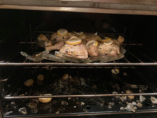 when life sucks - glass dish exploded in oven