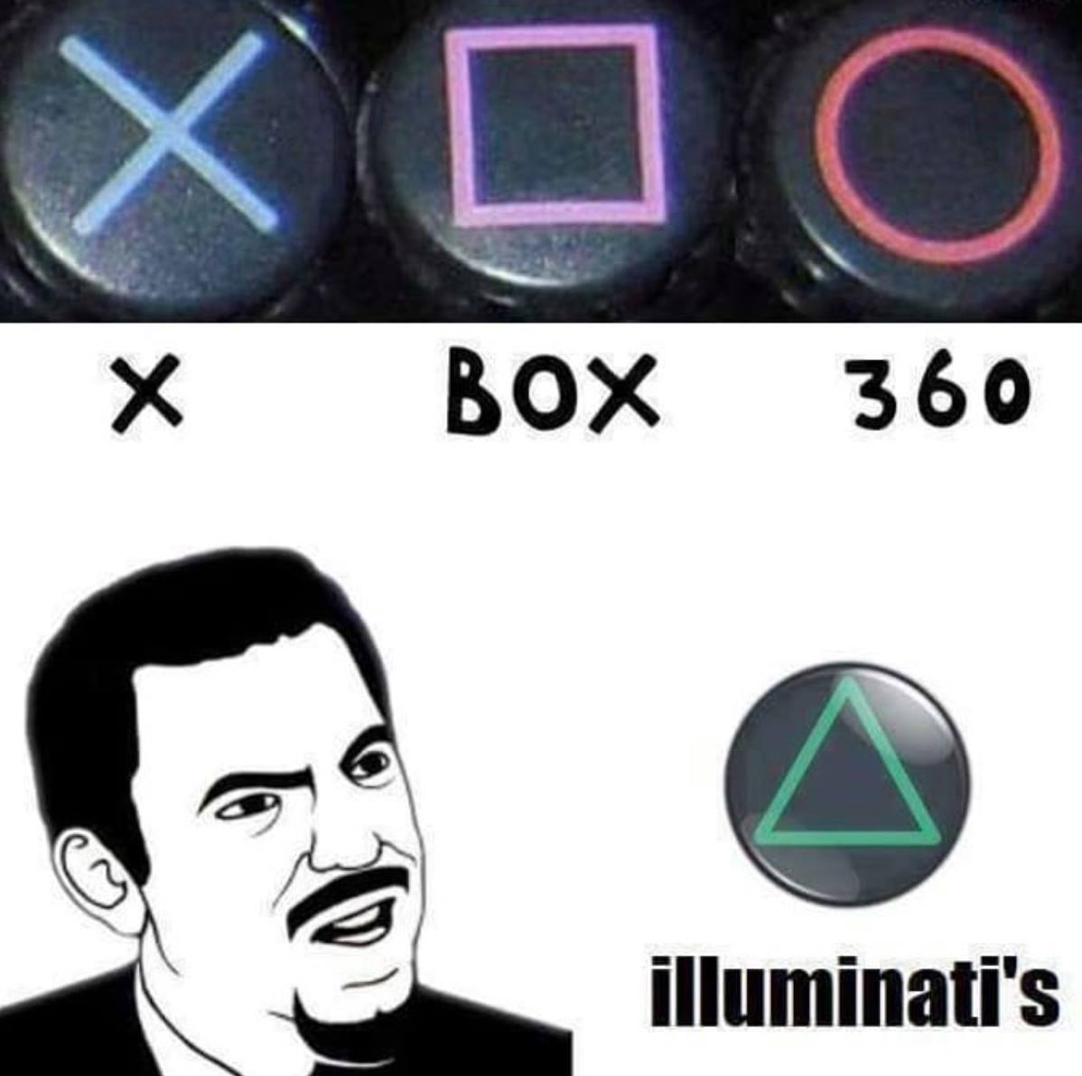 funny video game memes - x Box 360 illuminati's