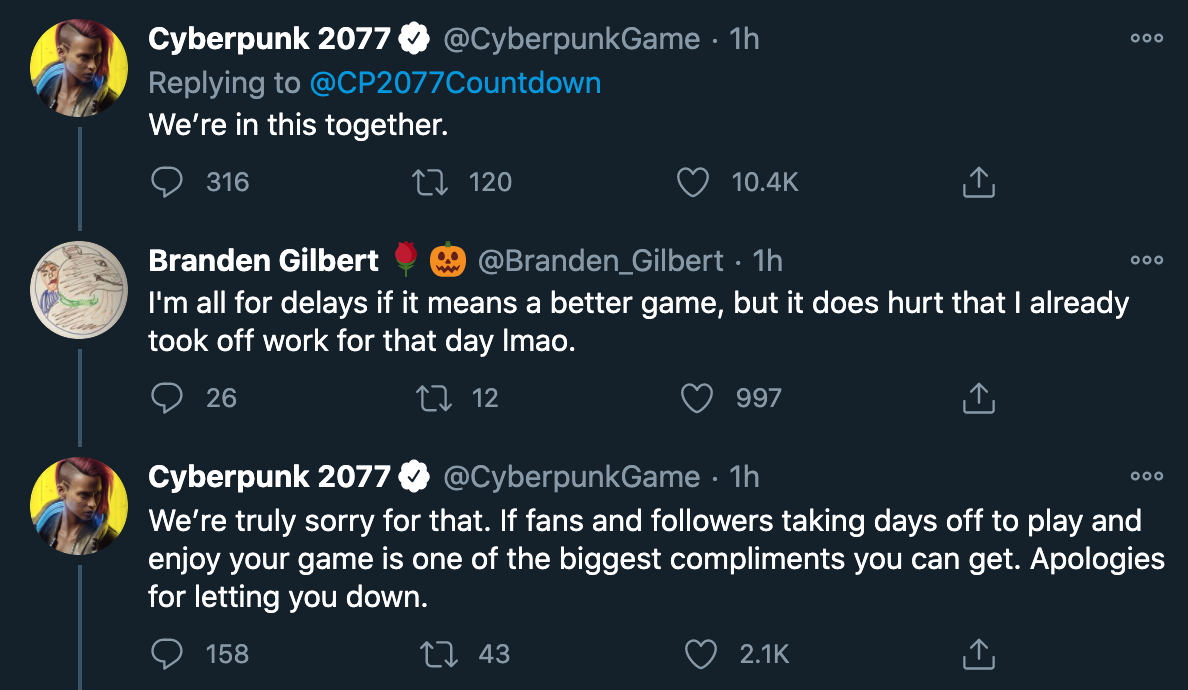 cyberpunk 2077 delay - We're in this together. - I'm all for delays if it means a better game, but it does hurt that I already took off work for that day Imao. - We're truly sorry for th