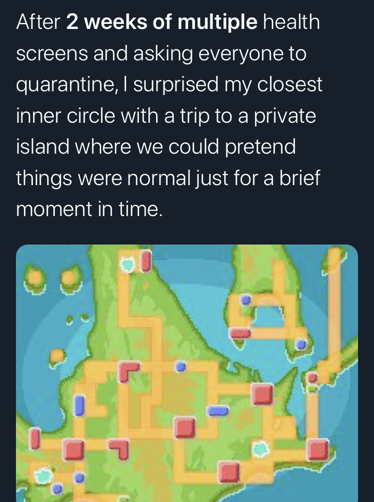 pokemon sinnoh map - After 2 weeks of multiple health screens and asking everyone to quarantine, I surprised my closest inner circle with a trip to a private island where we could pretend things were normal just for a brief moment in time.