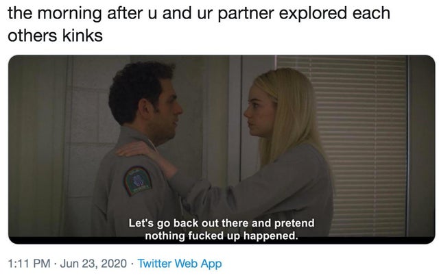 relationship-memes-brookfield renewable energy partners - the morning after u and ur partner explored each others kinks Let's go back out there and pretend nothing fucked up happened. Twitter Web App