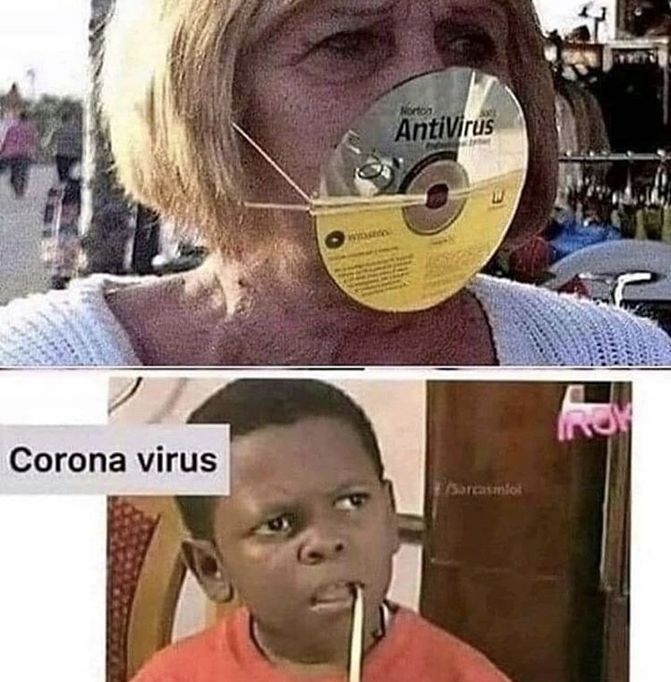 funny memes - Antivirus Roy Corona virus Sarcasmlol