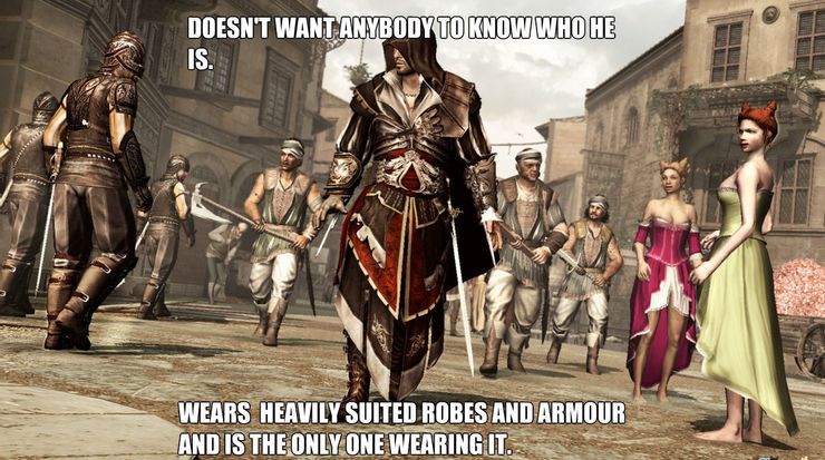 assassins creed memes - Doesn'T Want Anybody To Know Who He Is. 2. Ik 16 Wears Heavily Suited Robes And Armour And Is The Only One Wearing It.
