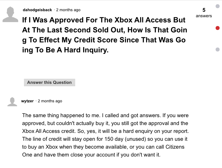 document - 5 answers dahodgeisback . 2 months ago If I Was Approved For The Xbox All Access But At The Last Second Sold Out, How Is That Goin g To Effect My Credit Score Since That Was Go ing To Be A Hard Inquiry. Answer this Question wytzer 2 months ago 