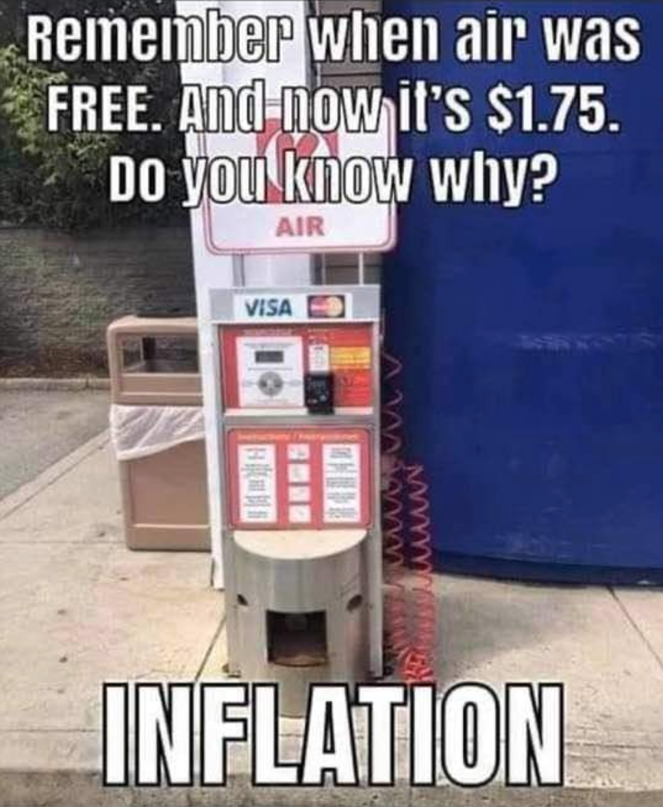 funny puns - Remember when air was Free. And now it's $1.75. Do you know why? Air Visa Van Inflation