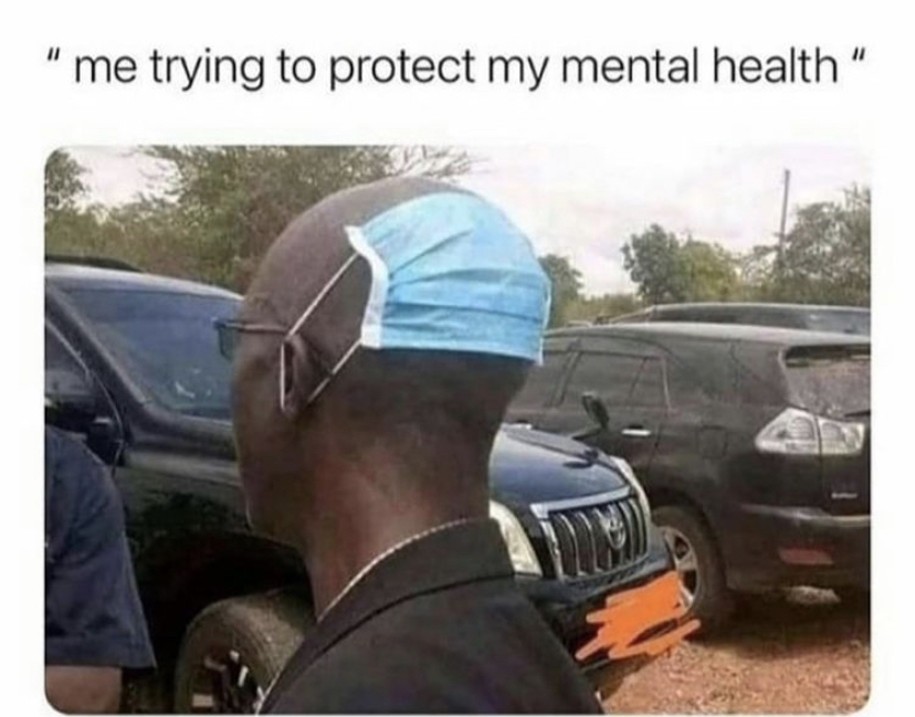 funny memes - tire - "me trying to protect my mental health "