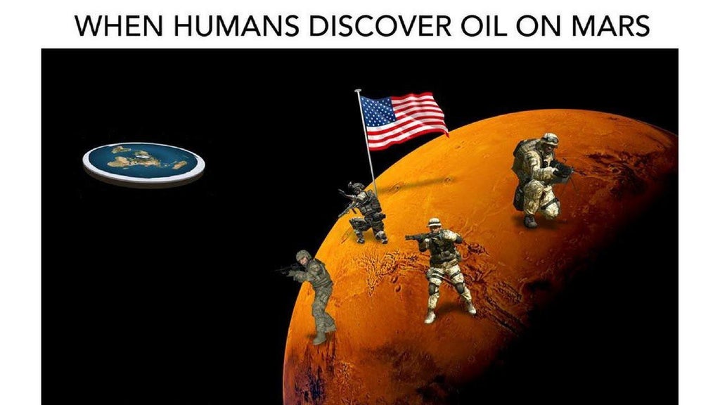 dank memes - american oil meme - When Humans Discover Oil On Mars
