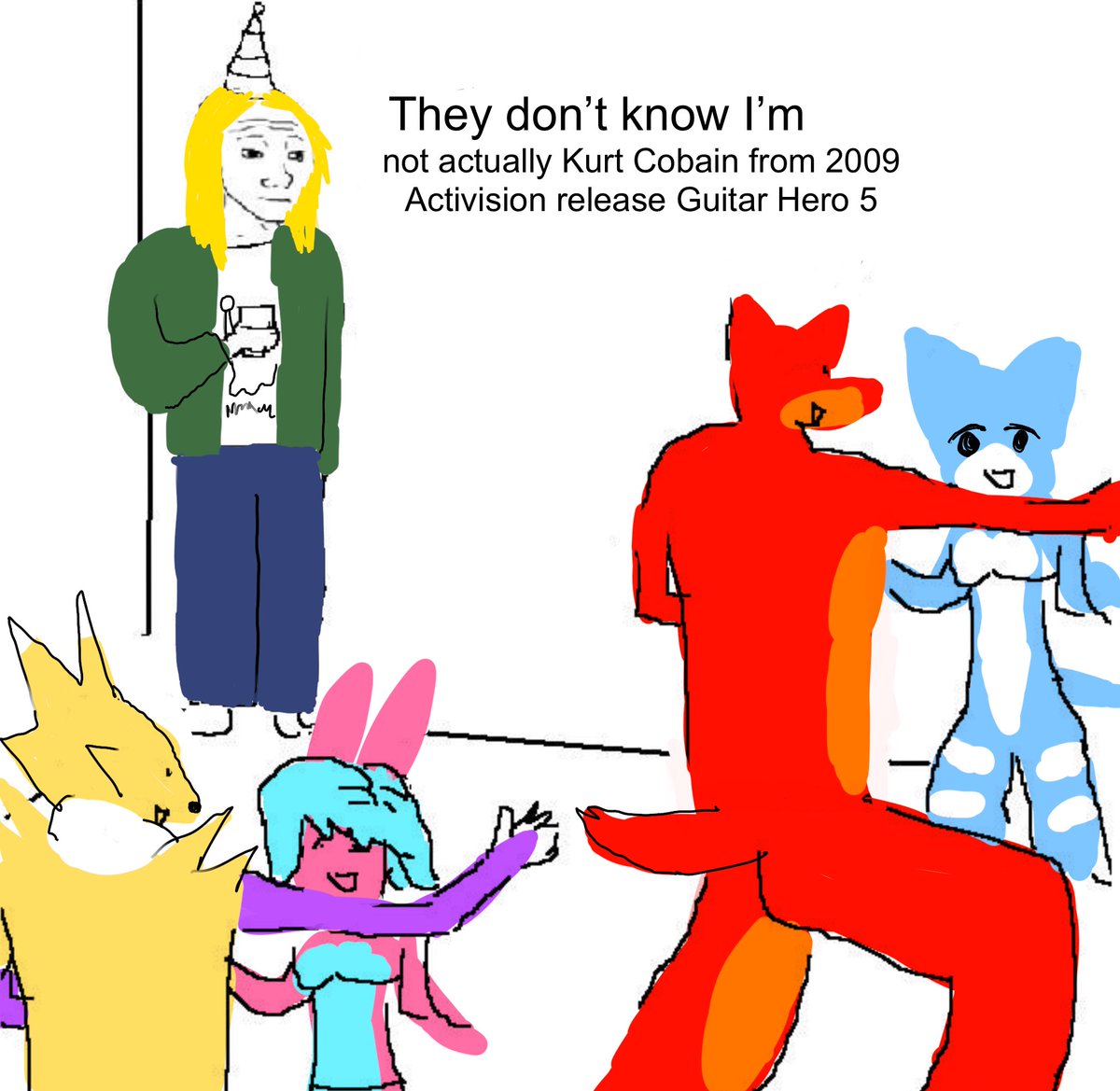 they dont know im wojak meme twitter - cartoon - They don't know I'm not actually Kurt Cobain from 2009 Activision release Guitar Hero 5 .