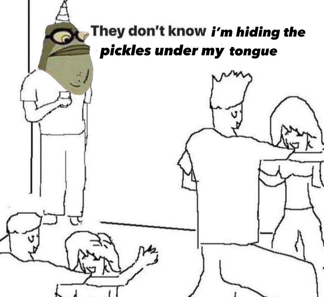they dont know im wojak meme twitter - wish i was at home hypebeast meme - They don't know i'm hiding the pickles under my tongue