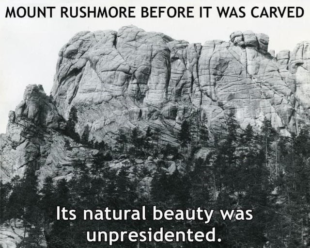 tȟuŋkášila šákpe - Mount Rushmore Before It Was Carved Its natural beauty was unpresidented.