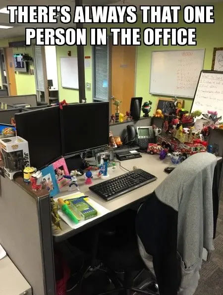 clean work memes - office funny work memes - There'S Always That One Person In The Office