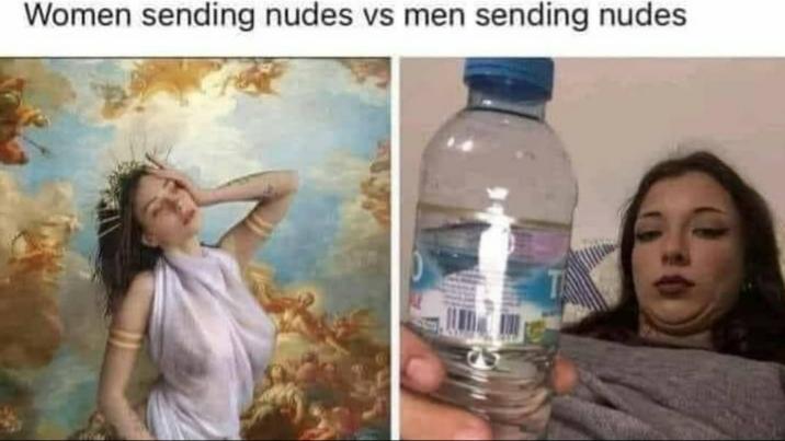 Women sending nudes vs men sending nudes