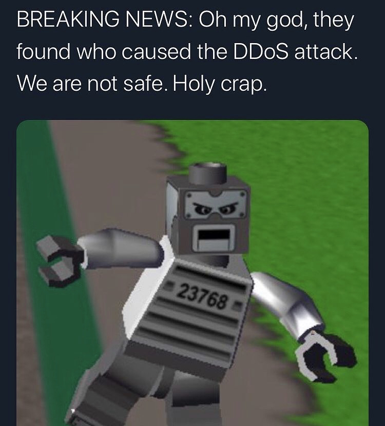 hugeplateofketchup8 - jackson weimer - robot - Breaking News Oh my god, they found who caused the DDoS attack. We are not safe. Holy crap. a 23768