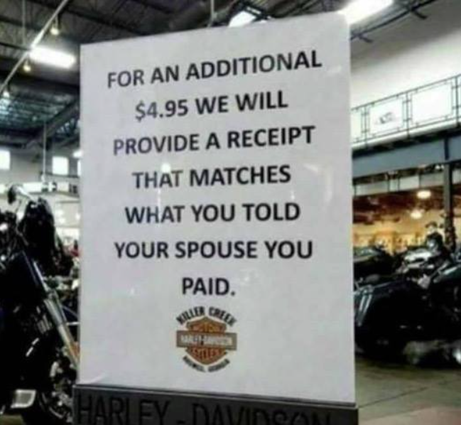 car - For An Additional $4.95 We Will Provide A Receipt That Matches What You Told Your Spouse You Paid. HarleyDavidson