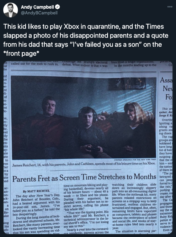 new york times video games -- This kid to play Xbox in quarantine, and the Times slapped a photo of his disappointed parents and a quote from his dad that says