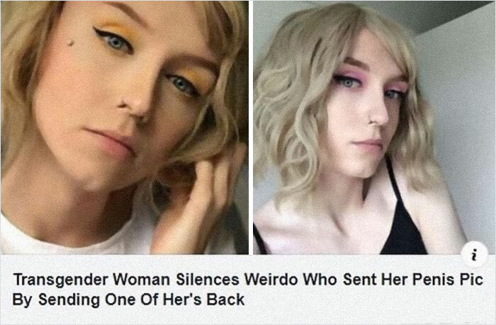 funny instant karma - Transgender Woman Silences Weirdo Who Sent Her Penis Pic By Sending One Of Her's Back