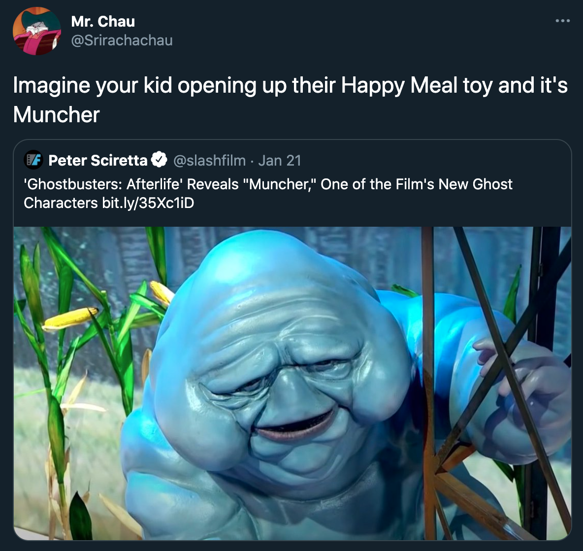 ghostbusters muncher sex memes - Ghostbusters: Afterlife - Imagine your kid opening up their Happy Meal toy and it's Muncher