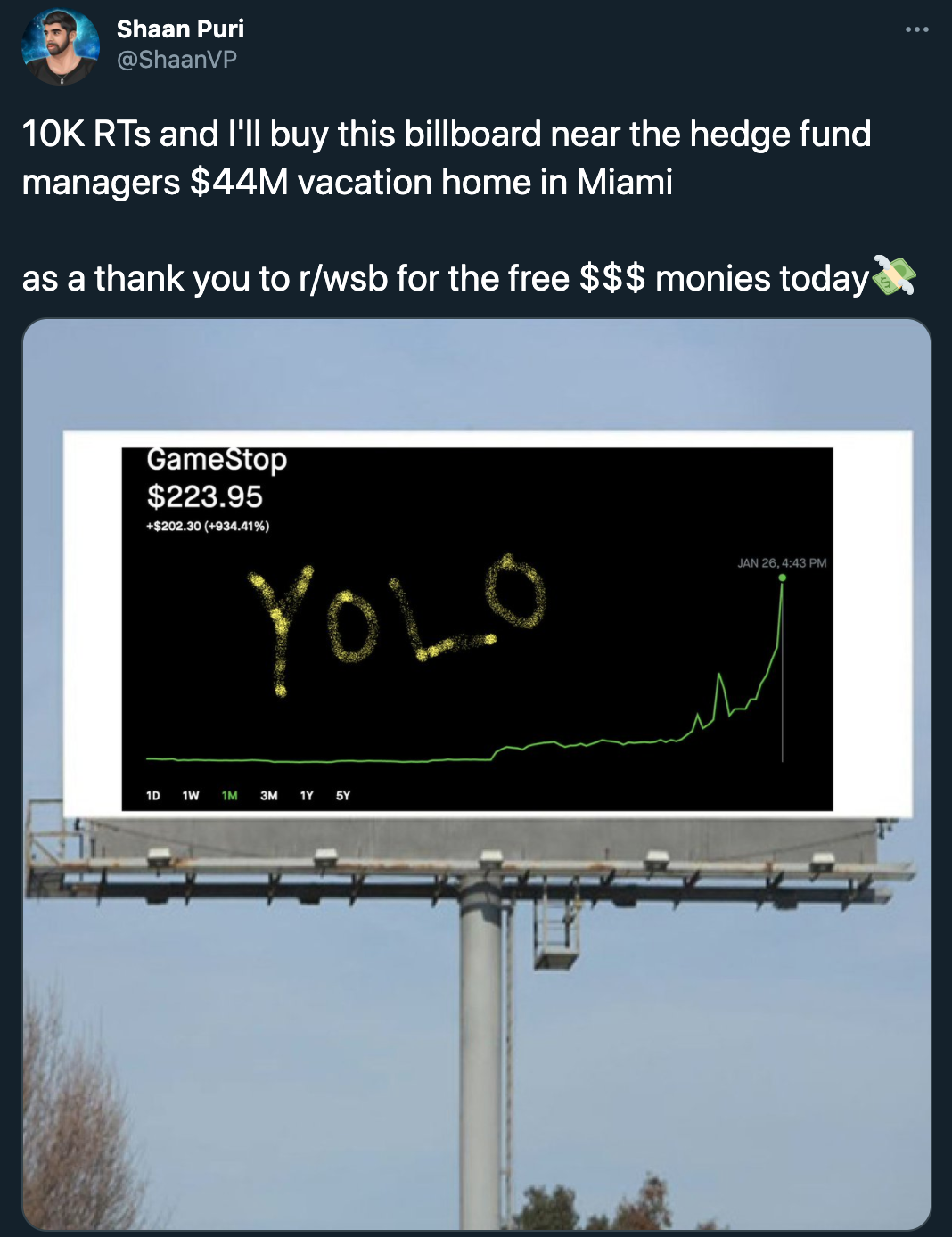 funny gamestop stock jokes - 10K RTs and I'll buy this billboard near the hedge fund managers $44M vacation home in Miami as a thank you to rwsb for the free $$$ monies
