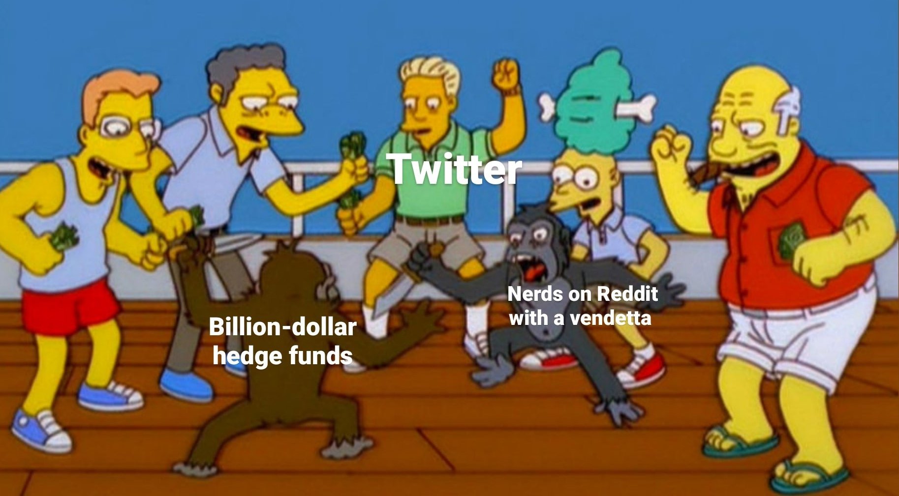 simpsons cheering on monkeys - & Twitter Nerds on Reddit with a vendetta Billiondollar hedge funds