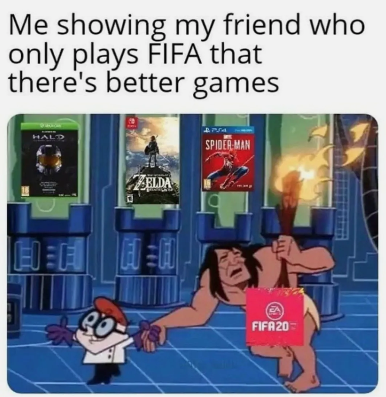 primal spear - Me showing my friend who only plays Fifa that there's better games Hald SpiderMan Zelda Ejet FIFA20