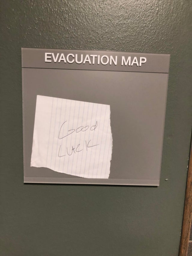 funny safety workplace fails - evacuation map good luck