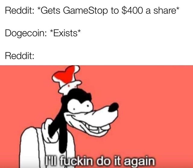 dogecoin-memes-black clover memes - Reddit Gets GameStop to $400 a Dogecoin Exists Reddit to fuckin do it again