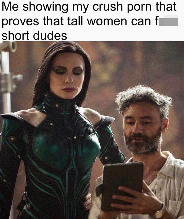 funny dank memes - cate blanchett marvel - Me showing my crush porn that proves that tall women can fuck short dudes