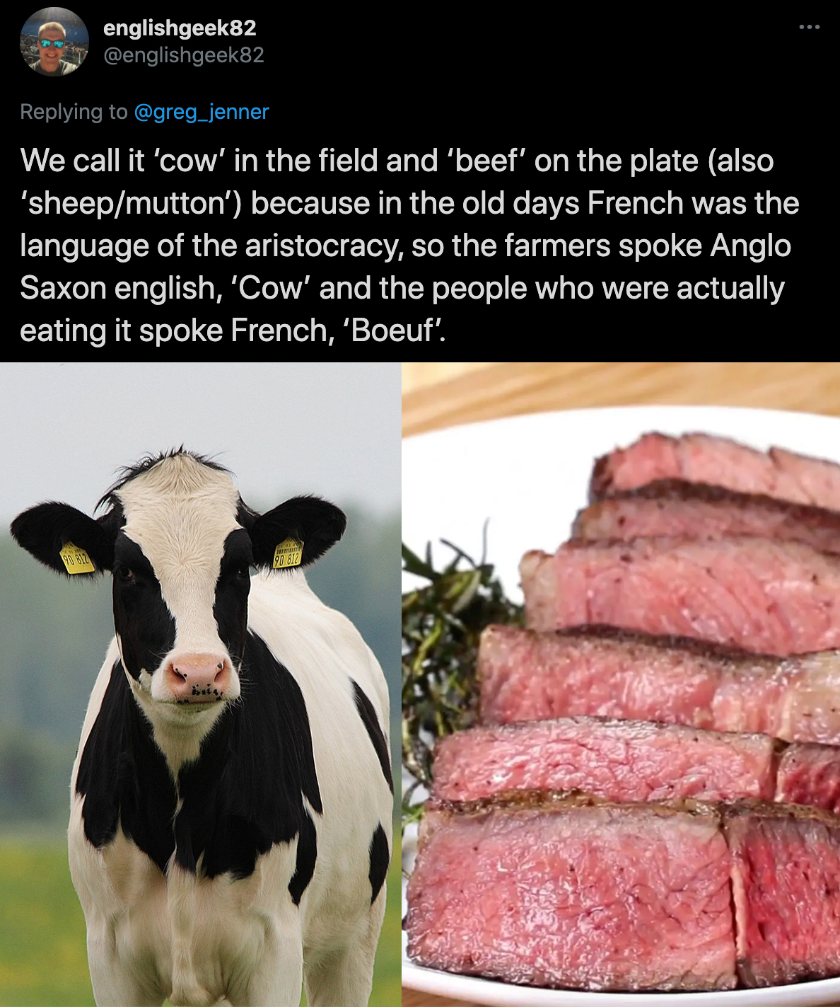 cool facts - We call it 'cow' in the field and 'beef' on the plate