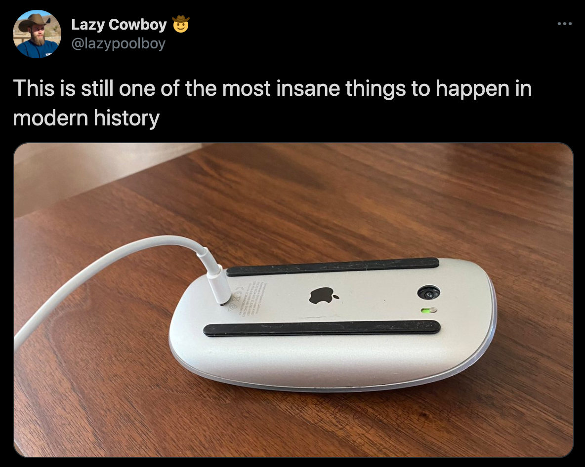 funny jokes - This is still one of the most insane things to happen in modern history - apple mouse plug in upside down