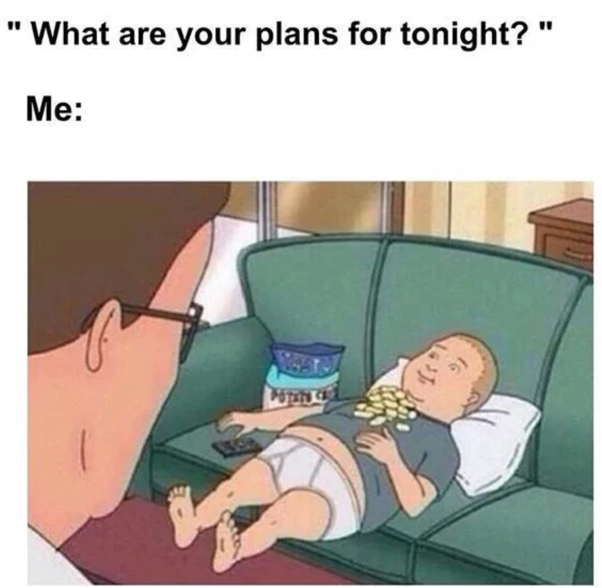 gaming memes and pics - your plans for tonight meme - What are your plans for tonight?