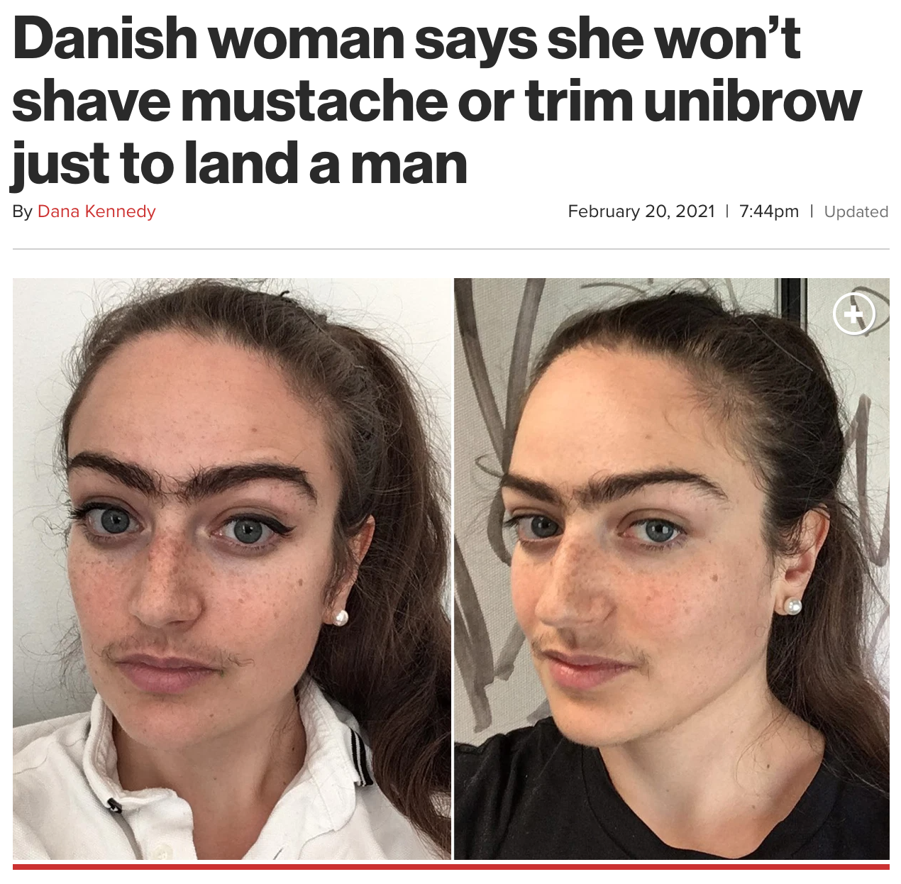 Eldina Jaganjac woman with unibrow and mustache - danish woman says she won't shave mustache or trim unibrow just to land a man