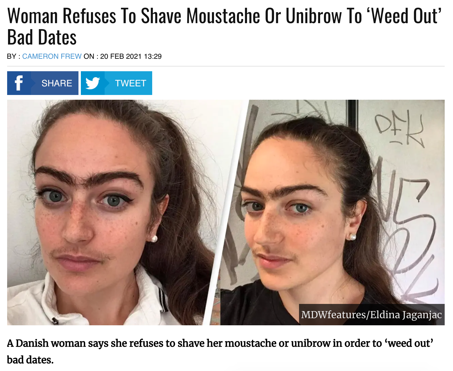 Eldina Jaganjac woman with unibrow and mustache - woman refuses to shave mustache or unibrow to weed out bad dates