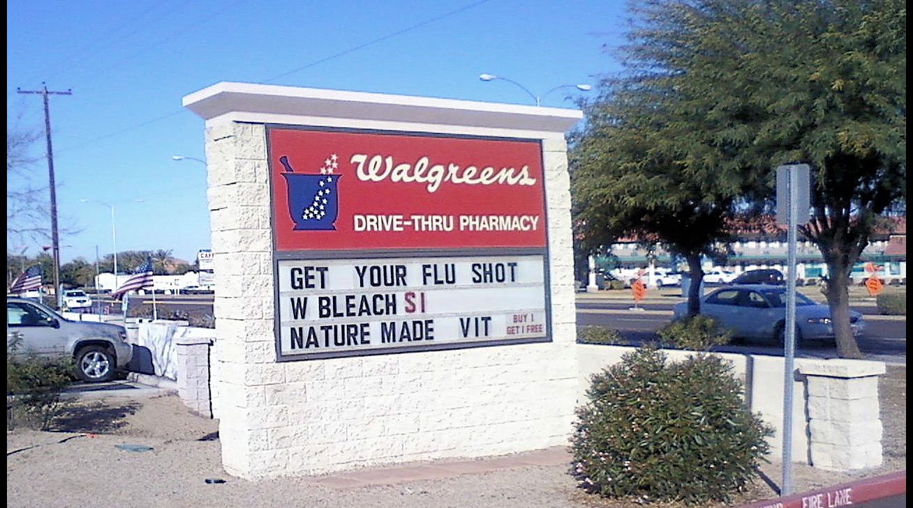 signage - Walgreens DriveThru Pharmacy Get Your Flu Shot W Bleach Si Nature Made Vit Buy Get 1 Free Fire Lane