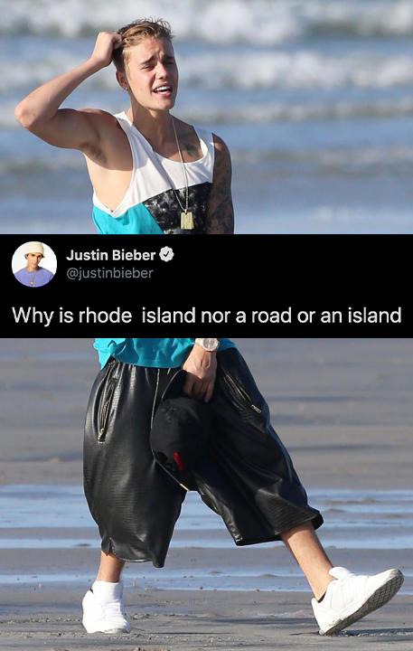 funny celebrity tweets - Justin Bieber Why is rhode island nor a road or an island