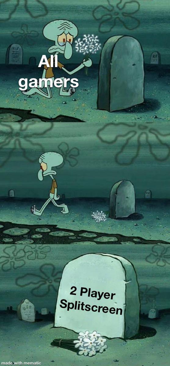 video game memes - spongebob stephen hillenburg death - Rip All gamers can 2 Player Splitscreen made with mematic